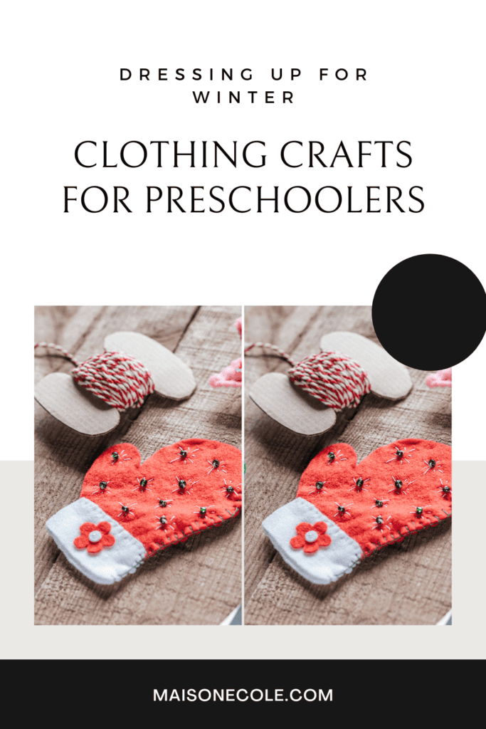 Clothing Crafts for Preschoolers