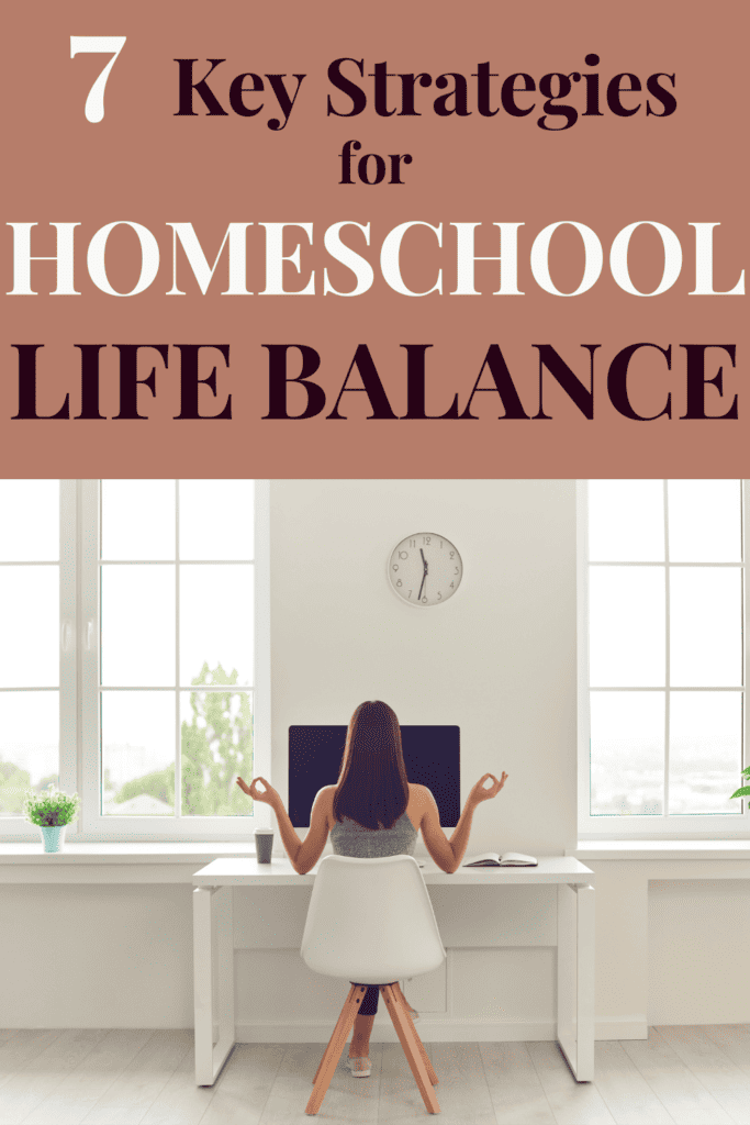 How to keep Homeschool and Life in Balance